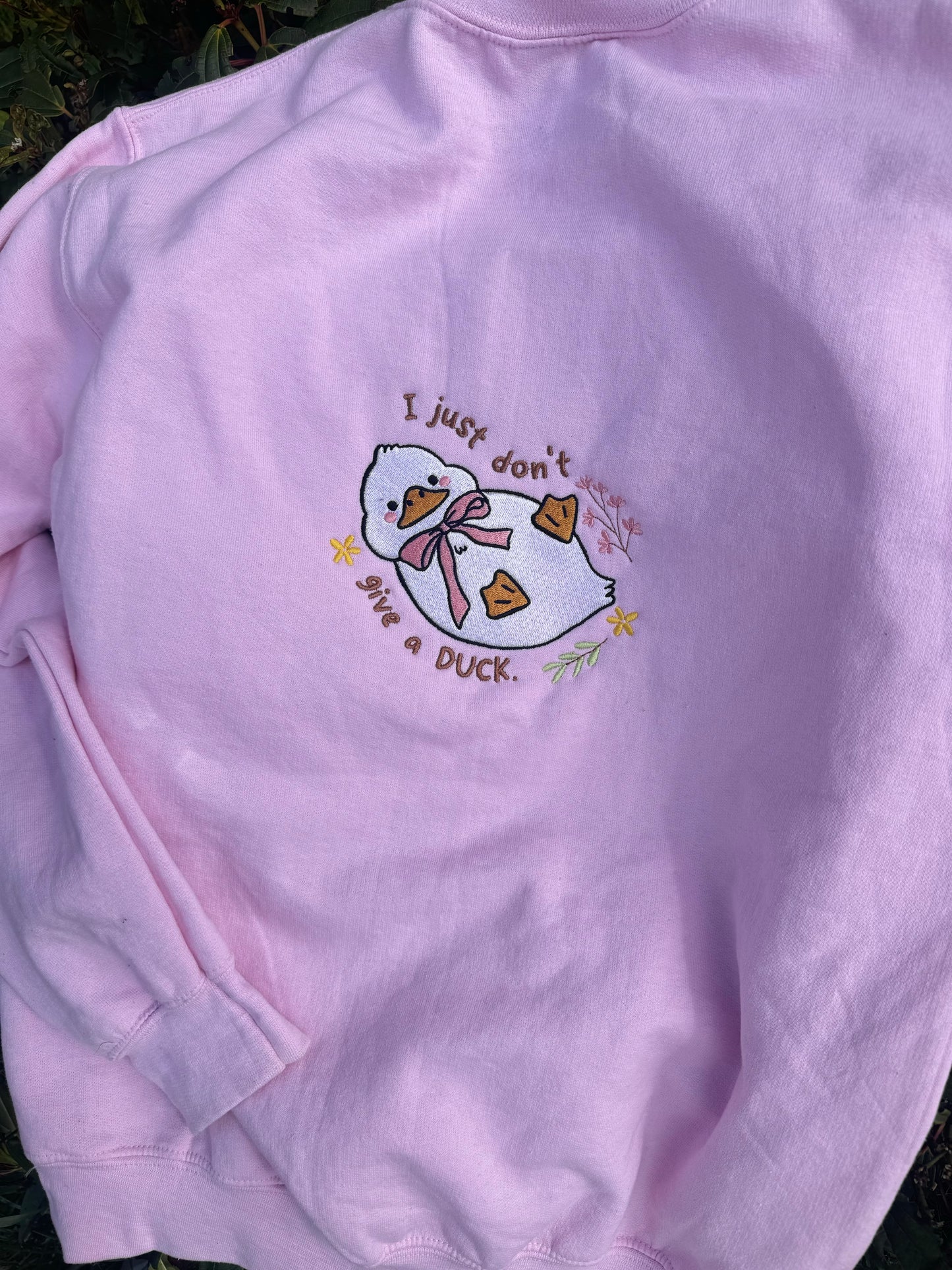 I just don’t give a duck embroidered sweatshirt