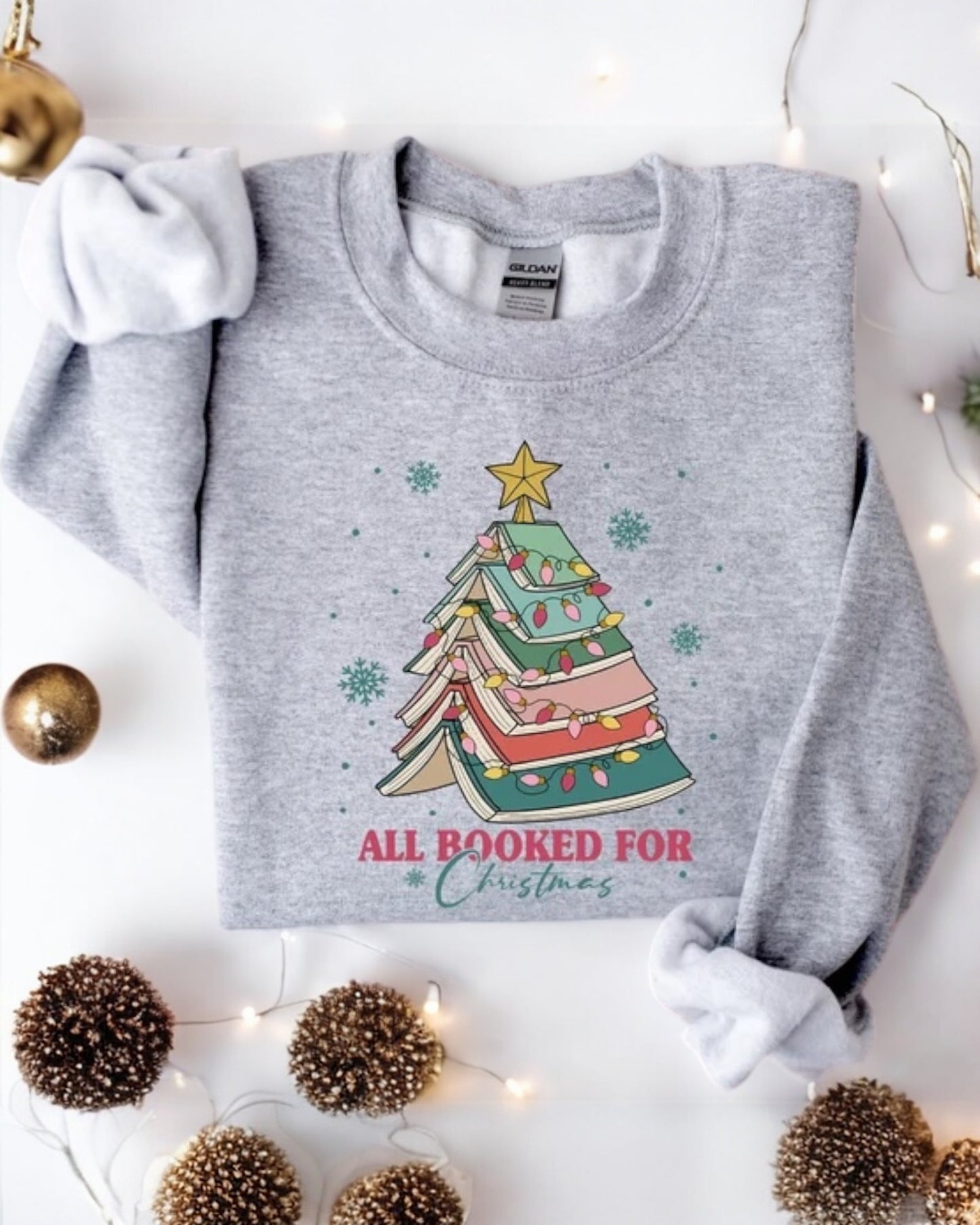 All Booked For Christmas sweatshirt