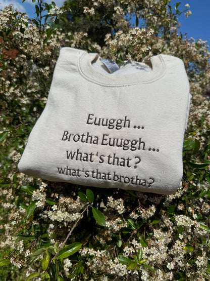 Brotha Euuggh embroidered sweatshirt