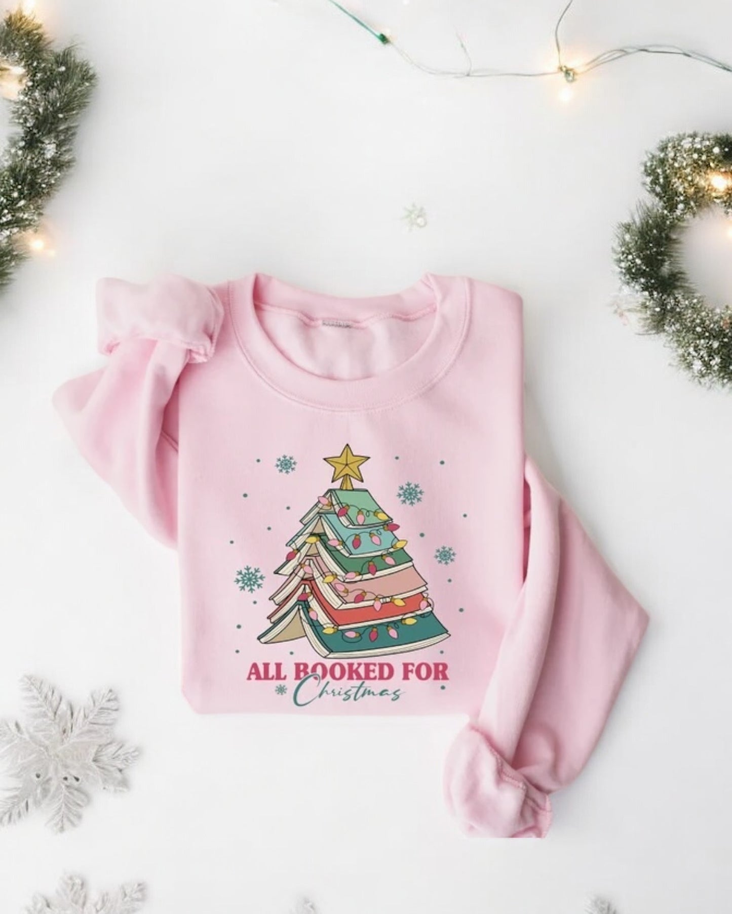 All Booked For Christmas sweatshirt