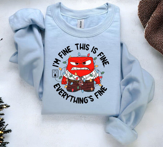 I’m fine this is fine everything’s fine Anger Christmas sweatshirt